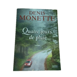 Quatre jours de pluie Livre à couverture souple/ Four Rainy Days Soft Cover Book